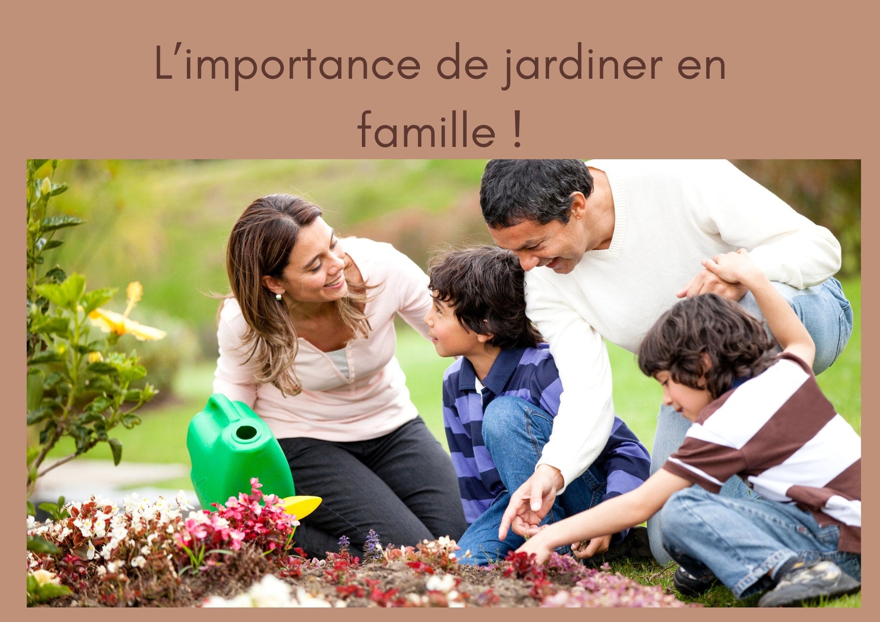 L'importance de jardiner en famille